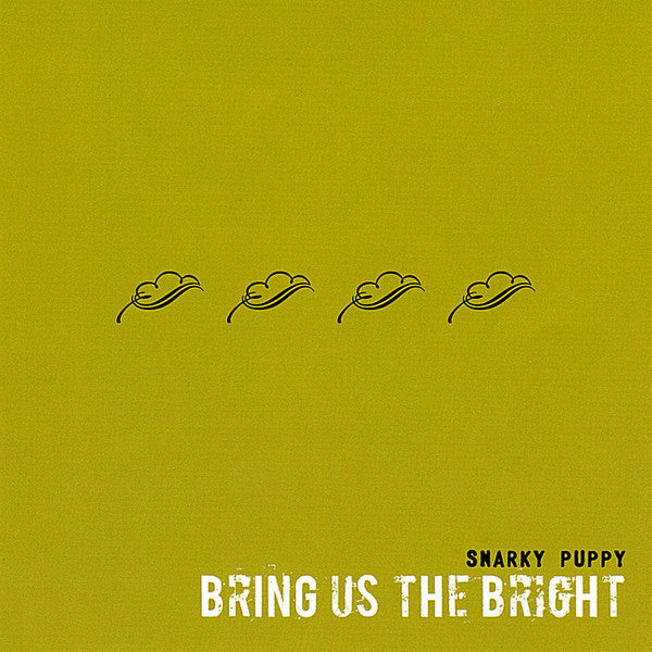 Bring Us The Bright [CD]