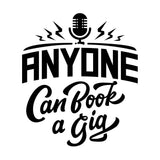 Anyone Can Book a Gig [Online Course]